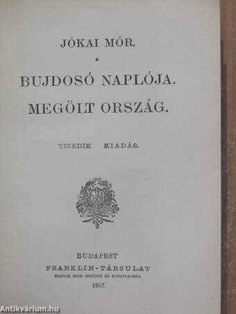 Bujdosó naplója/Megölt ország