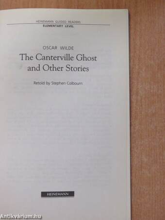 The Canterville Ghost and Other Stories