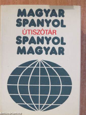 Magyar-spanyol/spanyol-magyar útiszótár