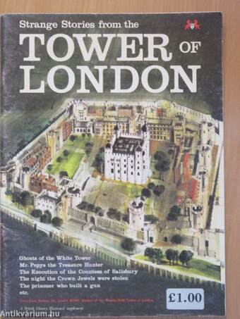 Strange Stories from the Tower of London