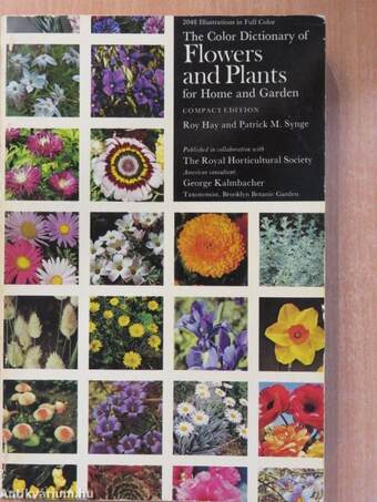 The Color Dictionary of Flowers and Plants for Home and Garden