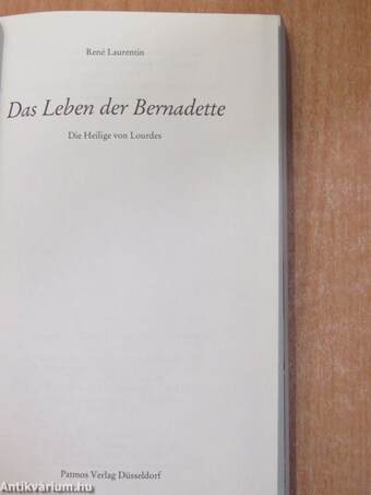 Das Leben der Bernadette