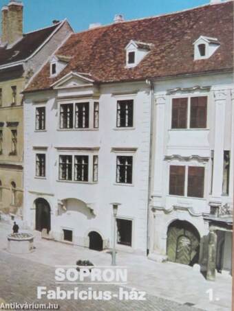 Sopron - Fabrícius-ház 1.