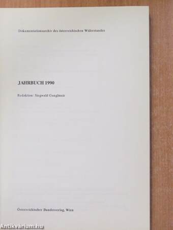 Dokumentationsarchiv des österreichischen Widerstandes Jahrbuch 1990