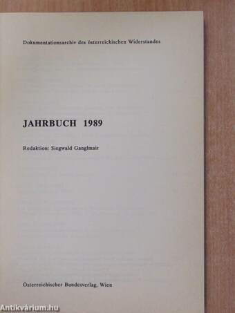 Dokumentationsarchiv des österreichischen Widerstandes Jahrbuch 1989