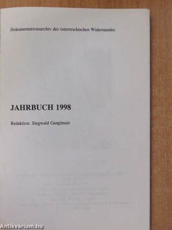 Dokumentationsarchiv des österreichischen Widerstandes Jahrbuch 1998