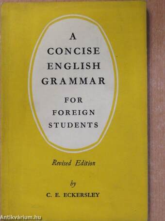 A Concise English Grammar for Foreign Students