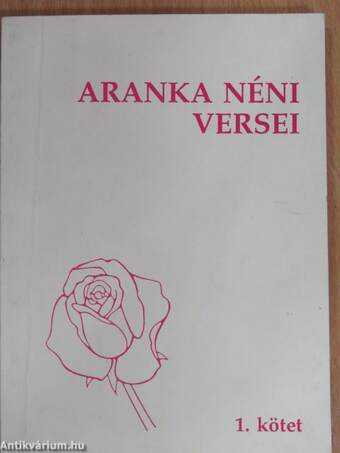 Aranka néni versei 1.