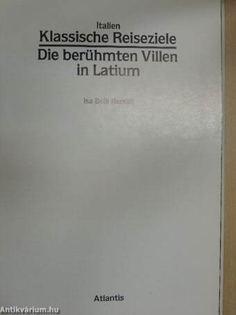 Die berühmten Villen in Latium