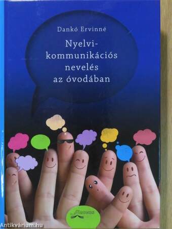 Nyelvi-kommunikációs nevelés az óvodában