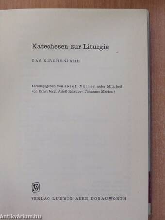 Katechesen zur Liturgie