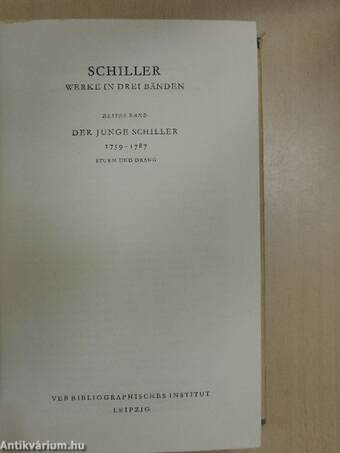 Schiller Werke in drei Bänden I-III.