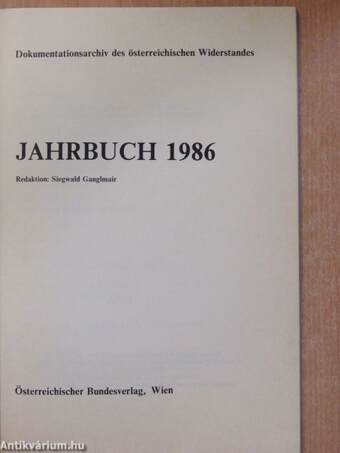 Dokumentationsarchiv des österreichischen Widerstandes Jahrbuch 1986