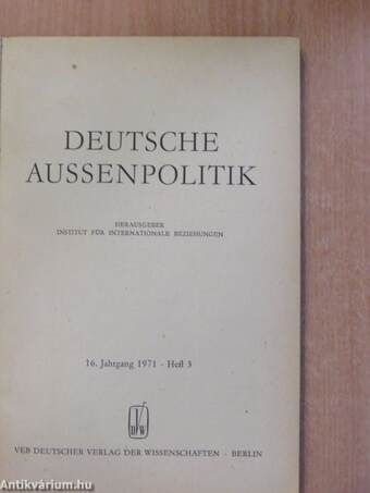 Deutsche Aussenpolitik 1971/3.