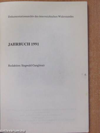 Dokumentationsarchiv des österreichischen Widerstandes Jahrbuch 1991