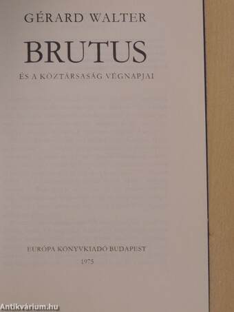 Brutus és a köztársaság végnapjai