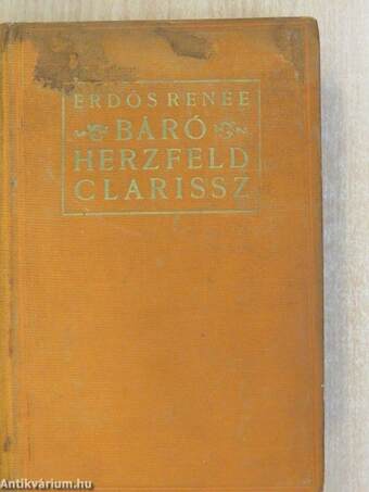 Báró Herzfeld Clarissz (aláírt példány)