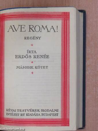 Ave Roma! I-II. (aláírt példány)