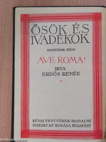 Ave Roma! I-II. (aláírt példány)