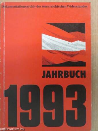 Dokumentationsarchiv des österreichischen Widerstandes Jahrbuch 1993