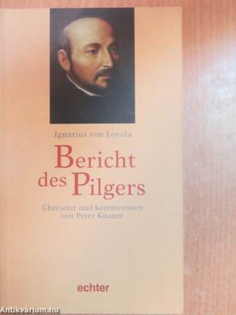 Bericht des Pilgers