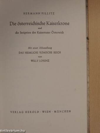 Die österreichische Kaiserkrone und die Insignien des Kaisertums Österreich