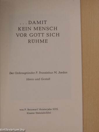 ...Damit Kein Mensch vor Gott Sich Rühme