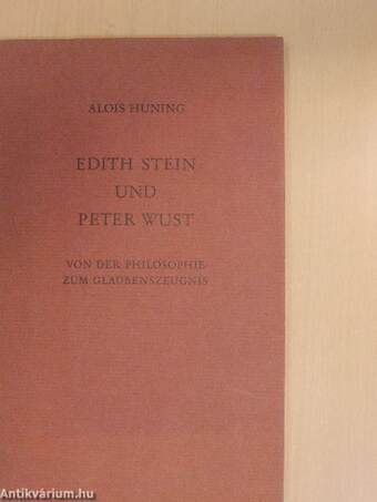 Edith Stein und Peter Wust