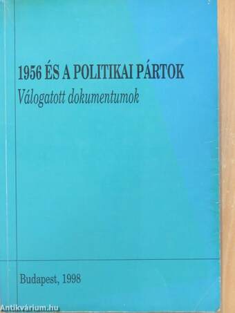 1956 és a politikai pártok