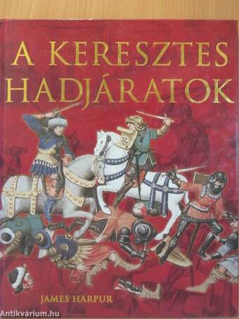 A keresztes hadjáratok