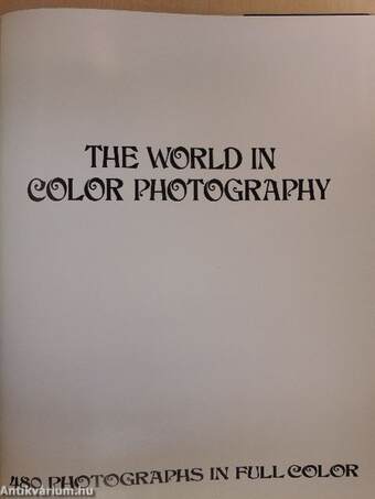 The World in Color Photography