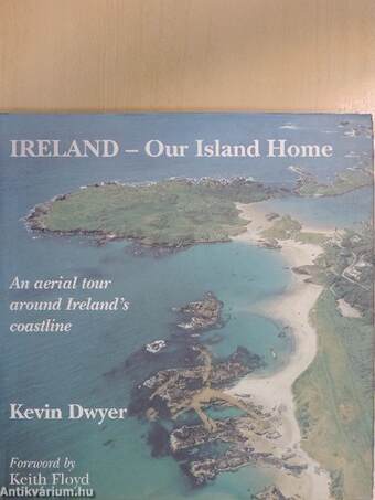 Ireland - Our Island Home