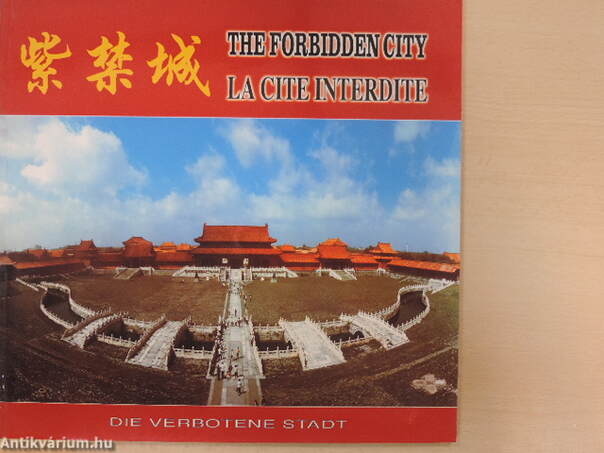 The forbidden city/Die verbotene Stadt/Ciudad Prohibida/La cite interdite/La cittá proibita