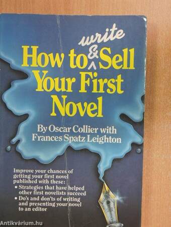 How to Write and Sell Your First Novel