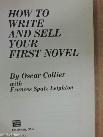 How to Write and Sell Your First Novel