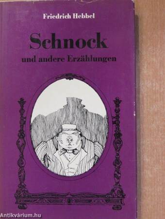 Schnock und andere Erzählungen