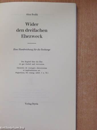 Wider den dreifachen Ehezweck