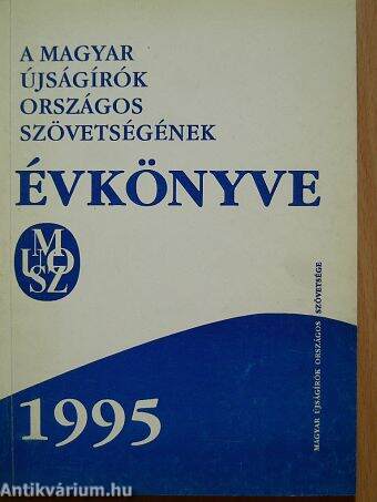 A Magyar Újságírók Országos Szövetségének Évkönyve 1995