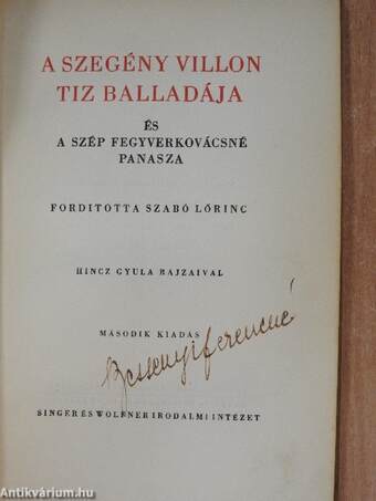 A szegény Villon tiz balladája és A szép fegyverkovácsné panasza