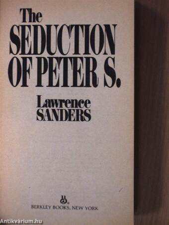 The Seduction of Peter S.