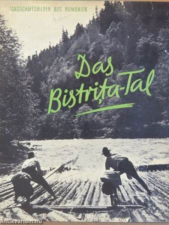 Das Bistrita-Tal