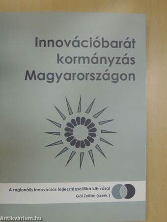 Innovációbarát kormányzás Magyarországon