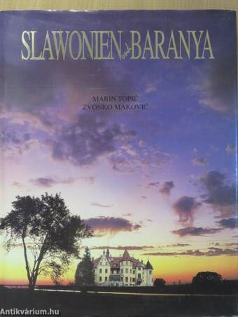 Slawonien und Baranya