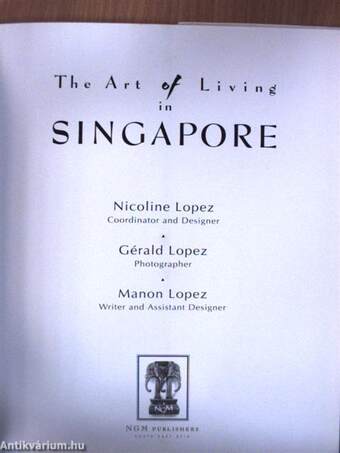 The Art of Living in Singapore