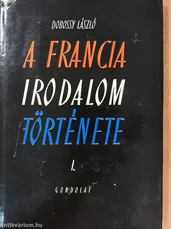 A francia irodalom története I. (töredék)