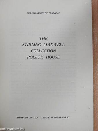 The Stirling Maxwell Collection Pollok House