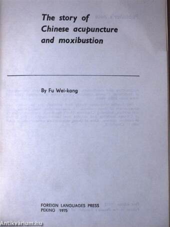 The story of Chinese acupuncture and moxibustion