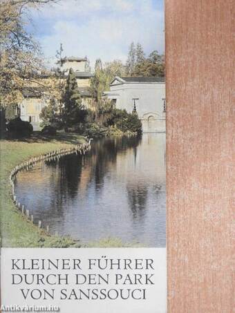 Kleiner Führer durch den Park von Sanssouci