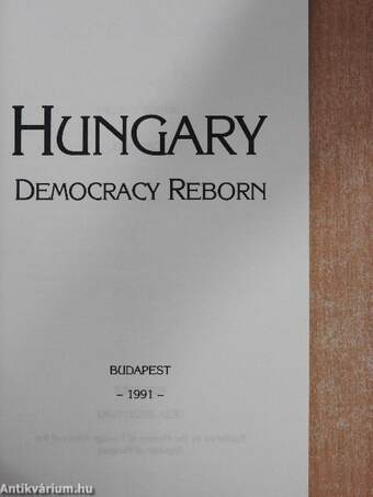 Hungary - Democracy Reborn