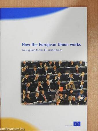 How the European Union works